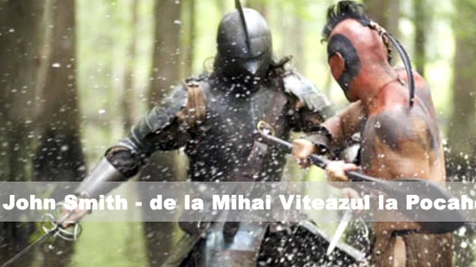 John Smith – de la Mihai Viteazul la Pocahontas