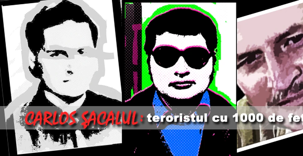 Carlos Sacalul – teroristul cu 1000 de feţe