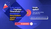 Orașele își pot depune candidatura pentru Capitala Tineretului din România 2027