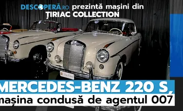 Mașini din Țiriac Collection – Ep. 5: Mercedes-Benz 220 S