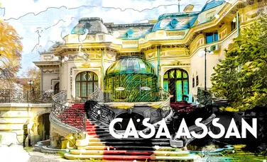 Casa Assan, locuința primului explorator român care a făcut ocolul Pământului (DOCUMENTAR)