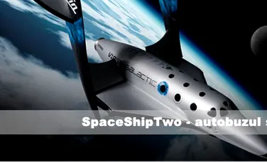 SpaceShipTwo – autobuzul spatial