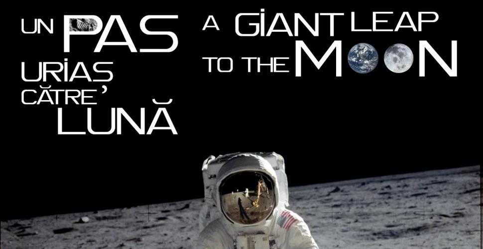 ”Un pas uriaş către Lună”, expoziţie la Muzeul Naţional de Istorie a României