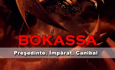 Bokassa – Presedinte. Imparat. Canibal