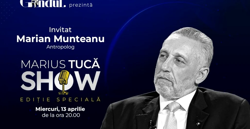 Marius Tucă Show începe miercuri, 13 aprilie, de la ora 20.00, live pe gandul.ro cu o nouă ediție specială