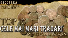 Top 10 tradari din istoria Romaniei
