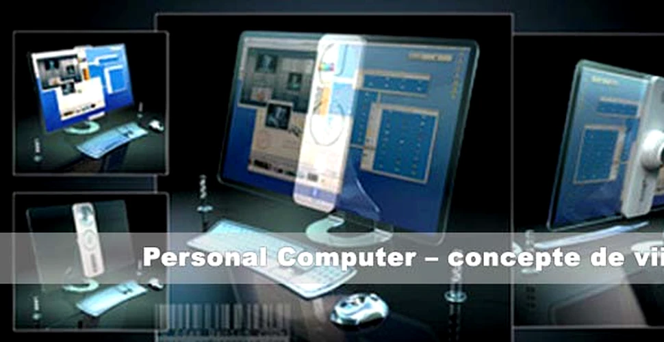 Personal Computer – concepte de viitor