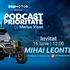 Mihai Leonte, invitat la „Podcast cu Prioritate” #103 by ProMotor. Povești din rally-raid, ARO și motorsportul românesc