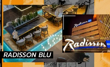 Radisson Blue, unul dintre cele mai mari hoteluri din București (DOCUMENTAR)