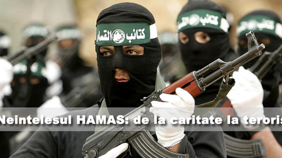 Neintelesul HAMAS: de la caritate la terorism