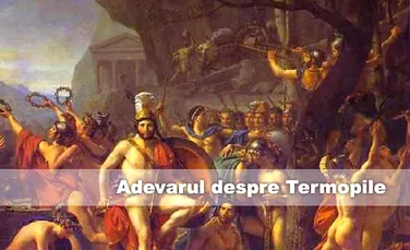 Adevarul despre Termopile – cei 300 de spartani