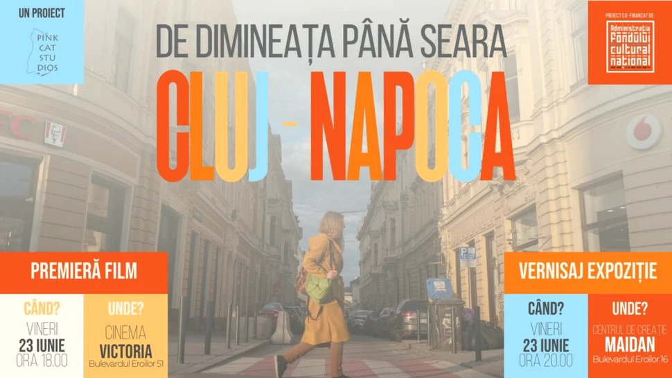 Clujul în 840 de cadre cinematografice și 200 de fotografii. Vezi premiera filmului și vernisajul expoziției de fotografie De dimineața până seara, Cluj-Napoca!