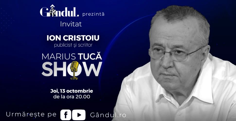 Marius Tucă Show începe joi, 13 octombrie, de la ora 20.00, live pe gândul.ro