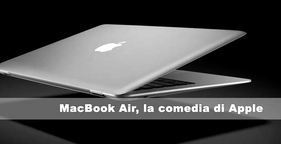 MacBook Air, la comedia di Apple