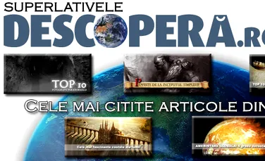 Superlativele DESCOPERA.ro – cele mai citite articole din 2009